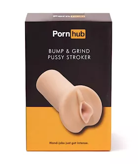 Pornhub Bump And Grind Pussy Stroker