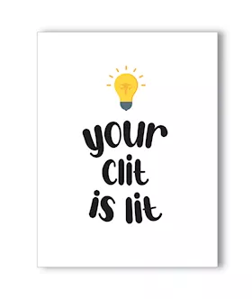 Lit Clit Naughty Greeting Card