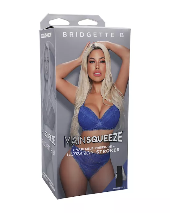 Main Squeeze Ultraskyn Pussy Stroker - Bridgette B
