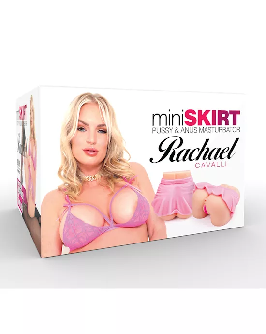 Rachel Cavalli Mini Skirt Pussy & Ass Masturbator