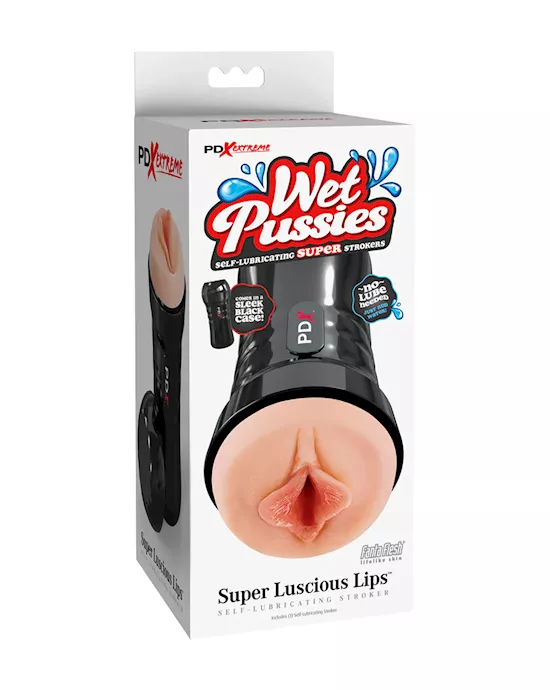 PDX Extreme Wet Pussies - Super Luscious Lips